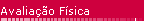 Avaliao Fsica